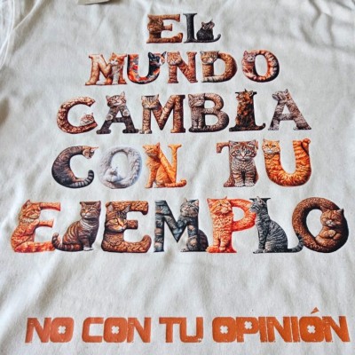 Camiseta Unisex Beige · El mundo cambia con tu ejemplo | Gatos de Calle