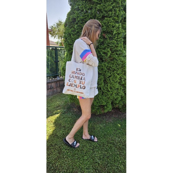 Tote Bag algodón reciclado "El mundo cambia con tu ejemplo, no con tu opinión"